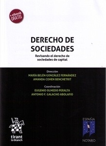 Derecho de Sociedades. Revisando el Derecho de Sociedades de Capital