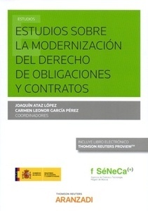 Estudios sobre la modernización del derecho de obligaciones y contratos