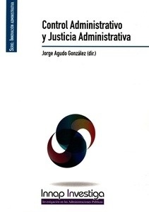 Control administrativo y justicia administrativa