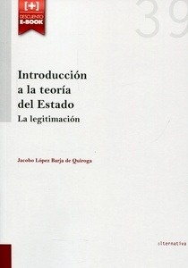 Introducción a la teoría del estado. La legitimación