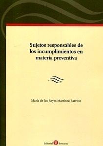Sujetos responsables de los incumplimientos en materia preventiva