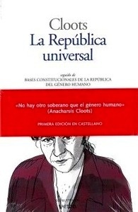 República universal, seguido de "Bases Constitucionales de la República del género humano", La