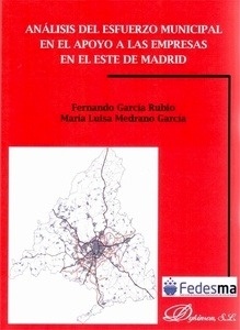 Análisis del esfuerzo municipal en el apoyo a las empresas en el este de Madrid