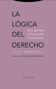 Lógica del derecho, La "Diez aporías en la obra de Hans Kelsen"