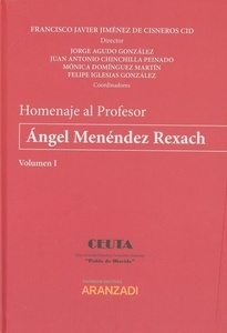 Homenaje al profesor Ángel Menéndez Rexach - Tomo I (DÚO)