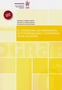 Frundraising, una herramienta de responsabiidad y compromiso social en España, El