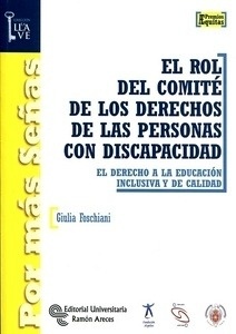 Rol del comité de los derechos de las personas con discapacidad, El