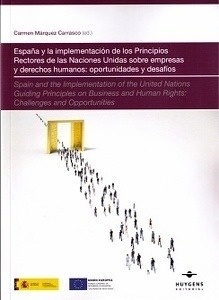 España y la implementacion de los principios rectores de las Naciones Unidas sobre empresas y derechos humanos:
