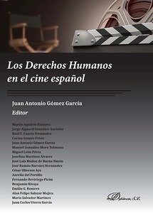Derechos Humanos en el cine español, Los