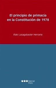 Principio de primacía en la Constitución de 1978, El