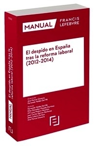 Despido en España tras la Reforma Laboral 2012-2014, El
