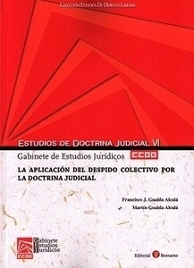 Aplicación del despido colectivo por la doctrina judicial, La