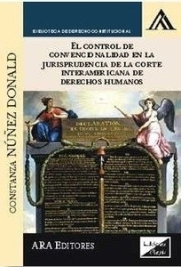 Control de convencionalidad en la jurisprudencia de la corte interamericana de derechos fundamentales