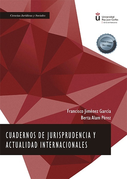 Cuadernos de jurisprudencia y actualidad internacionales