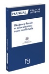 Manual Résidence fiscale et délocalisation: sujets conflictels