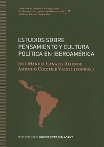 Estudios sobre pensamiento y cultura política en Iberoamérica