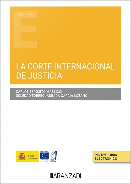 La Corte Internacional de Justicia (Papel + e-book)