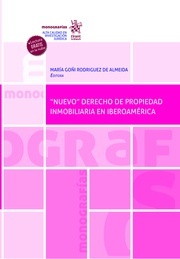 Nuevo Derecho de Propiedad Inmobiliaria en Iberoamérica