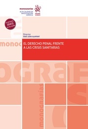 El derecho penal frente a las crisis sanitarias