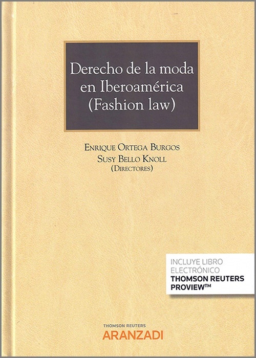 Derecho de la moda en iberoamérica (fashion law)