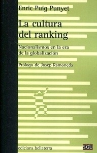 Cultura del ranking, La "Nacionalismos en la era de la globalización"