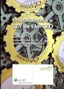 Comentarios a la Ley de Empleo