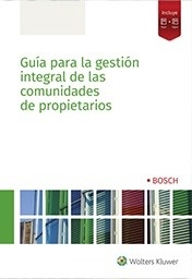 Guía para la gestión integral de las comunidades de propietarios