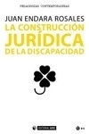 Construcción jurídica de la discapacidad, La