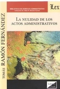 Nulidad de los actos administrativos, La.