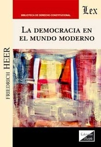Democracia en el mundo moderno, La.