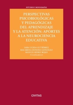 Perspectivas psicobiológicas y pedagógicas del aprendizaje y la atención: aportes a la neurociencia educativa