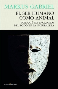 El ser humano como animal "por qué no encajamos del todo en la Naturaleza"