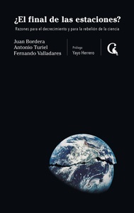 ¿El final de las estaciones? "Razones para el decrecimiento y la rebelión de la ciencia"