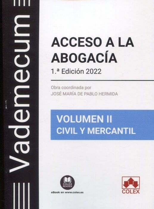 Vademecum de acceso a la abogacía Vol.II "Civil y Mercantil"