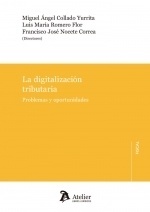 Digitalización tributaria, La "problemas y soluciones"
