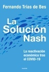 Solución Nash, La "Reactivación económica tras el Covid-19"