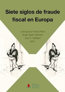 Siete siglos de fraude fiscal en Europa