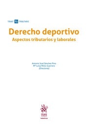 Derecho deportivo "Aspectos tributarios y laborales"