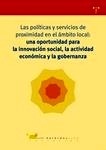 Las políticas y servicios de proximidad en el ámbito local: una oportunidad oportunidad para la innovación socia