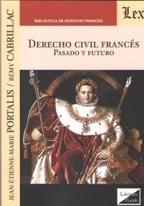 Derecho civil Francés "Pasado y futuro"