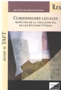 Curiosidades legales. Aspectos de la vida judicial de los Estados Unidos.