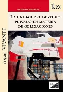 Unidad del Derecho privado en materia de obligaciones, La