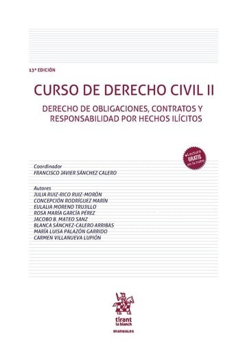Curso de derecho civil II Derecho de obligaciones, contratos y responsabilidad por hechos ilícitos