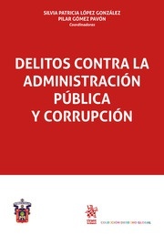 Delitos contra la administración pública y corrupción (POD)