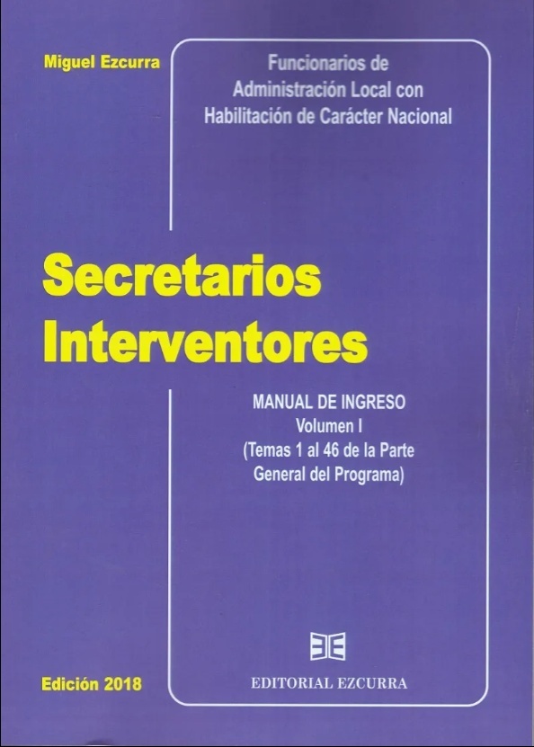Secretarios interventores. Manual de ingreso. (4 vols)