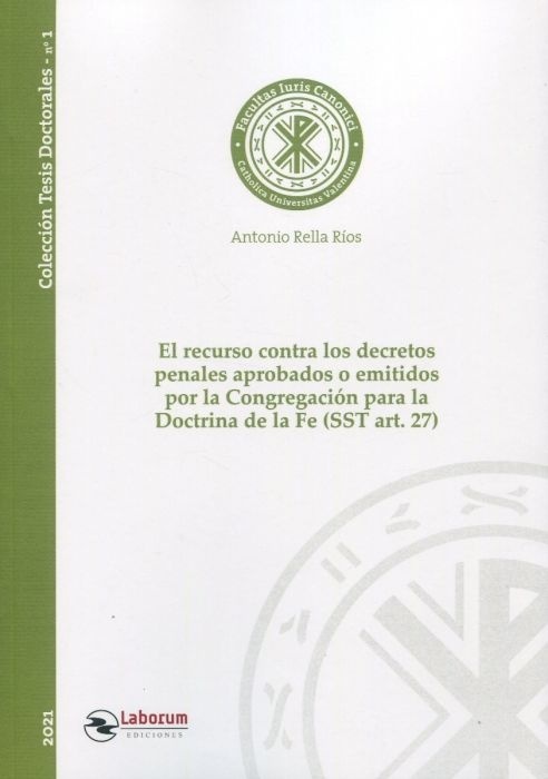 Recurso contra los decretos penales aprobados o emitidos por la congregacion para la doctrina de la fe