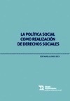 Politica social como realización de derechos sociales, La