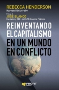 Reinventando el Capitalismo en un mundo en conflicto