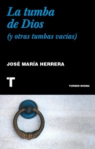 Tumba de Dios, La