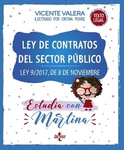 Ley de Contratos del Sector Público. Estudia con Martina. Ley 9/2017, de 8 de noviembre